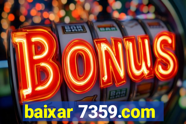 baixar 7359.com
